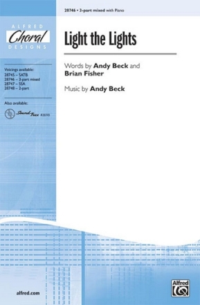 Beck,A & Fisher,B Light the Lights 3part  Mixed voices