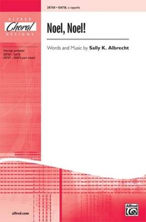 Albrecht,S Noel, Noel! SATB  Mixed voices