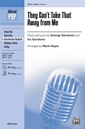 Hayes,M They Can't Take That Away from Me SAB  Mixed voices
