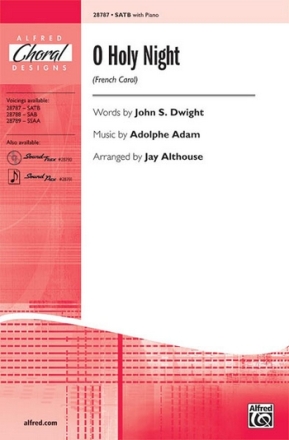 Dwight,A O Holy Night SATB  Mixed voices