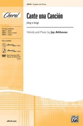 Althouse,J Cante una Cancin 2part  Unison, upper, equal voices