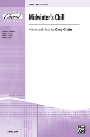 Midwinter's Chill SSA  Unison, upper, equal voices