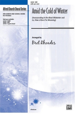 Rhoades,B (arranger) Amid Cold Of Winter/Sab  Mixed voices