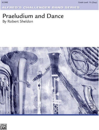 Praeludium and Dance (c/b)  Symphonic wind band