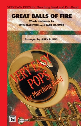 Burns,J (arranger) Great Balls of Fire (marching band)  Marching band