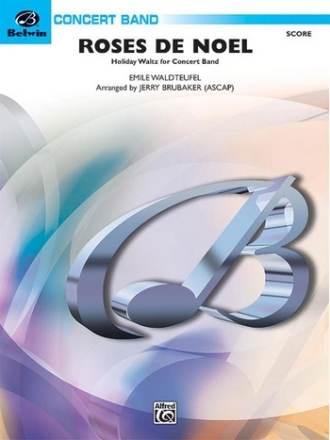 Roses de Noel (c/b)  Symphonic wind band