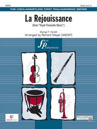 La Rejouissance (Royal Fireworks Music)  Full Orchestra