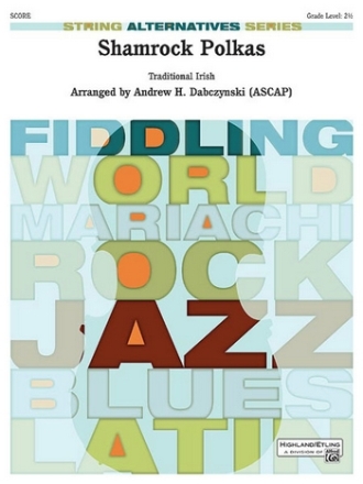 Dabczynski,A (arranger) Shamrock Polkas (string orchestra)  String Orchestra