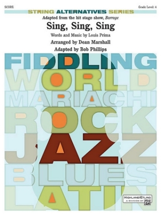 Sing, Sing, Sing  (s/o)  String Orchestra