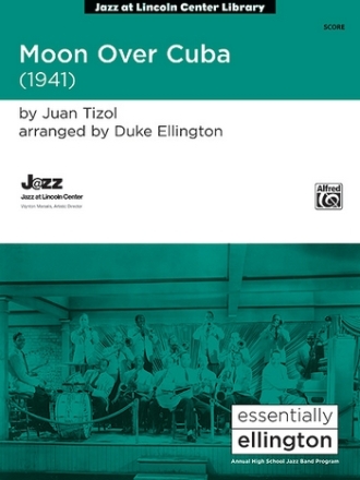 Ellington Moon over Cuba Score  Scores