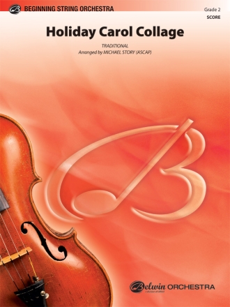 Story,M Holiday Carol Collage (s/o)  String Orchestra