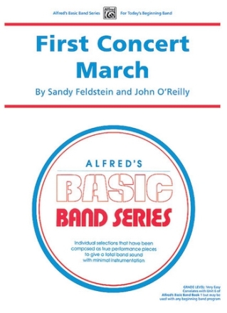 Feldstein, S & O'Reilly, J First Concert March (concert band)  Symphonic wind band