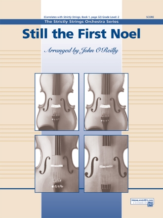 O'Reilly,J Still The First Noel (s/o)  String Orchestra