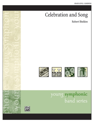 Sheldon,R Celebration And Song (c/b)  Symphonic wind band