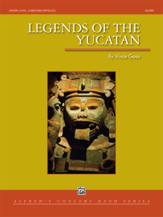 Gassi,V Legends Of The Yucatan (c/b)  Symphonic wind band