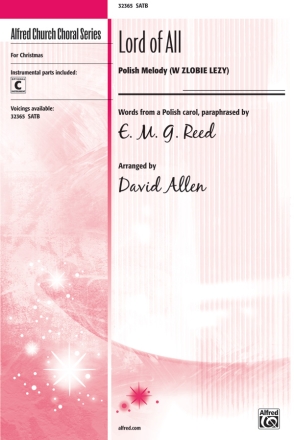 Allen,D Lord Of All SATB  Mixed voices