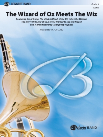Wizard Of Oz Meets The Wiz (c/b Sc/Pts)  Symphonic wind band
