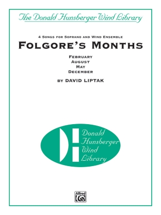 Liptak, David Folgores Months (cband score/parts)  Symphonic wind band