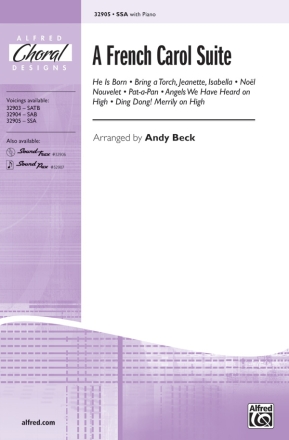 Beck,B French Carol Suite, A SSA  Unison, upper, equal voices