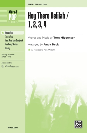 Higgenson & Beck Hey There Delilah 1, 2, 3, 4 TTB  Lower voices