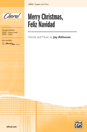 Althouse,J Merry Christmas Feliz Navidad 2 pt  Unison, upper, equal voices