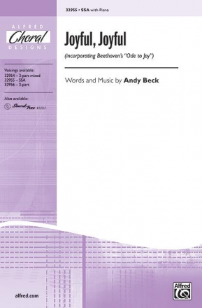 Beck,B Joyful Joyful SSA  Unison, upper, equal voices