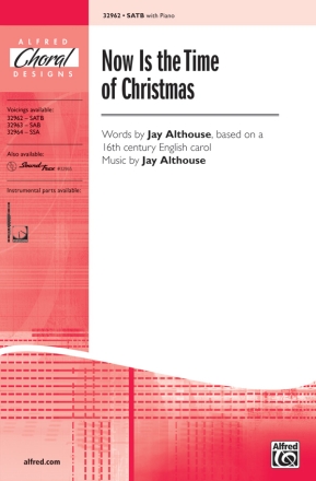 Now Is The Time Of Cmas SATB  Mixed voices