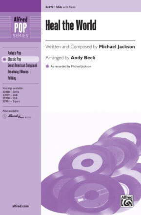 Jackson,M arr Beck,A Heal The World SSA  Unison, upper, equal voices