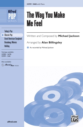 Jackson, M arr Billingsly The Way You Make Me Feel SAB  Mixed voices