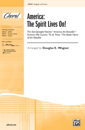 Wagner, Douglas.E America Spirit Lives On! 2 Pt  Unison, upper, equal voices