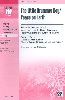 Little Drummer Boy   and  Peace on Earth for mixed chorus and piano score