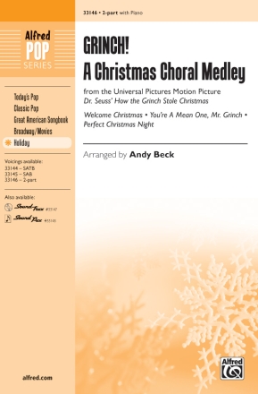 Beck,Andy Grinch! Cmas Choral Medley 2 Pt  Unison, upper, equal voices