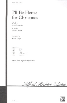 I'll be Home for Christmas for mixed chorus (SAM) and piano score