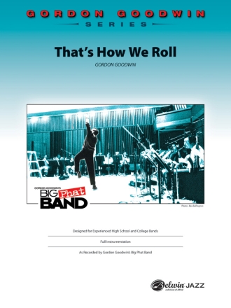 Goodwin,G Thats How We Roll (j/e)  Jazz band