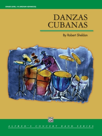 Sheldon,Robert Danzas Cubanas (c b)  Symphonic wind band