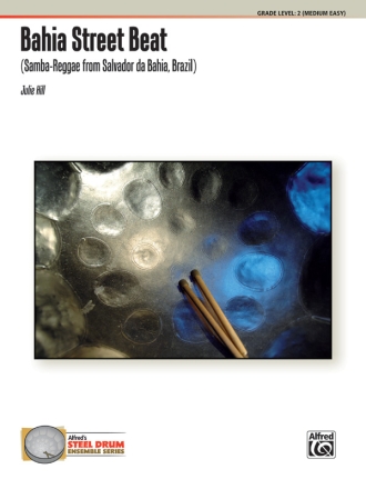 Hill, Julie Bahia Street Beat (steel drum ensemble)  Drums & Percussion albums