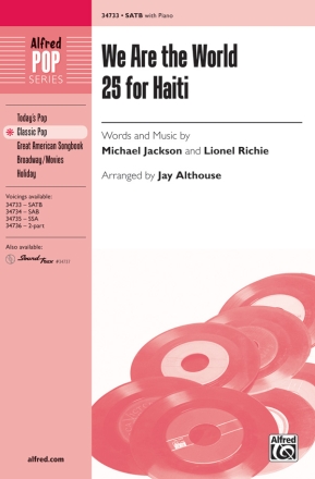 Jackson & Richie We Are The World 25 For Haiti SATB  Mixed voices