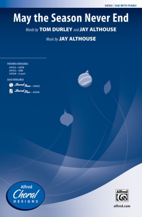 Althouse, Jay (arranger) May The Season Never End SAB  Mixed voices