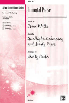 Watts & Parks Immortal Praise SATB  Mixed voices