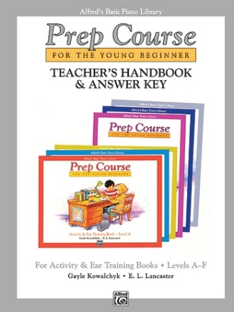 Kowalchyk & Lancaster Alfred Prep Course Teacher's Handbook  Piano teaching material