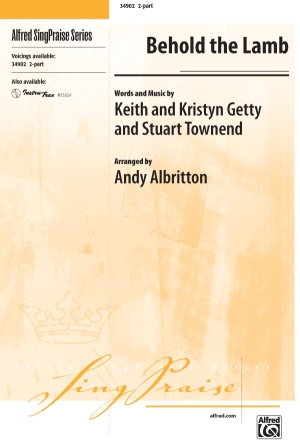 Getty, Kristyn Behold The Lamb 2 Pt  Unison, upper, equal voices