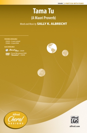 Albrecht, Sally K. Tama Tu 2 Part SSA  Unison, upper, equal voices