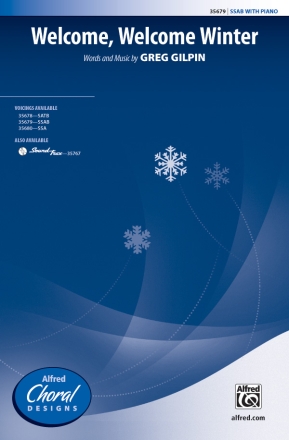 Welcome Welcome Winter SSAB  Mixed voices