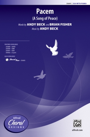 Pacem (A Song of Peace) for female chorus (SSA) and piano score