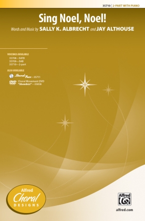 Althouse, Jay & Albrecht, Sall Sing Noel Noel! 2 Part  Mixed voices