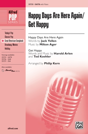 Kern, Philip Happy Days Are Here Again SATB  Mixed voices