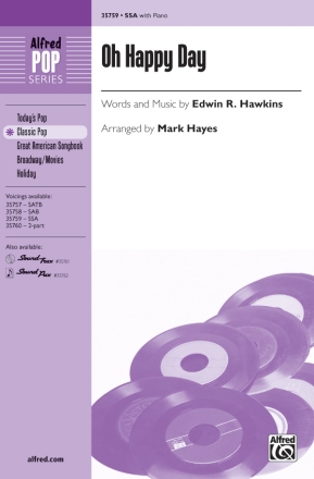 Hayes, Mark (arranger) Oh Happy Day SSA  Unison, upper, equal voices