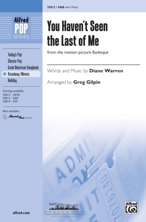 Warren, Diane arr Gilpin You Havent Seen Last Of Me SAB  Mixed voices