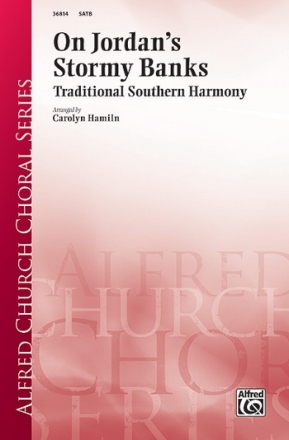 Hamiln, Carolyn On Jordans Stormy Banks SATB  Mixed voices