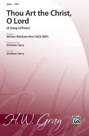 Curry, Sheldon    Thou Art The Christ O Lord SATB  Mixed voices